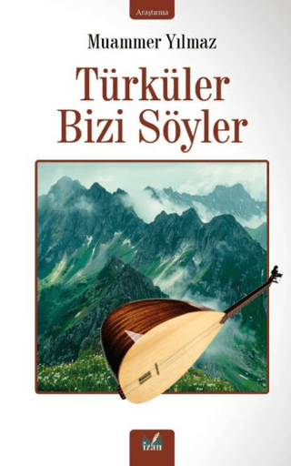 Türküler Bizi Söyler Muammer Yılmaz