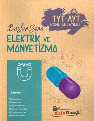 TYT AYT Baştan Sona Elektrik ve Manyetizma Konu Anlatımlı Kolektif