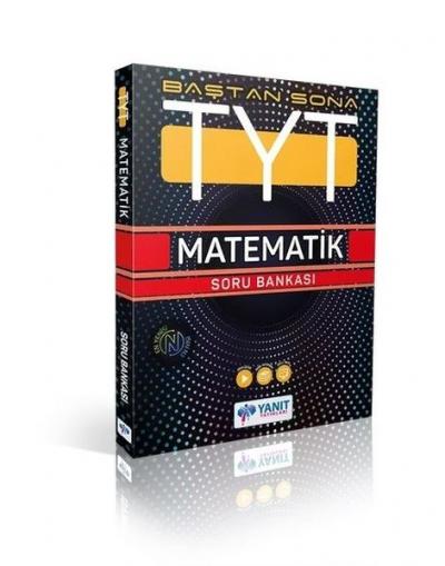 TYT Baştan Sona Matematik Soru Bankası Kolektif