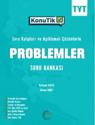 TYT KonuTik Problemler Soru Bankası Kurbani Kaya