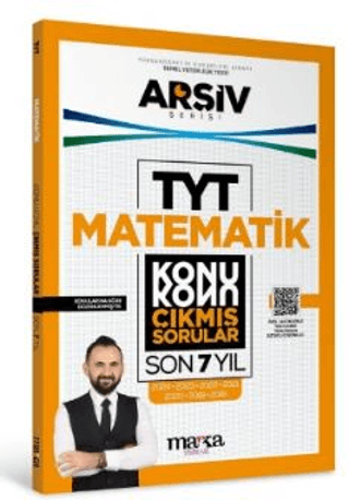 TYT Matematik Konu Konu Çıkmış Sorular Son 7 Yıl Kollektif