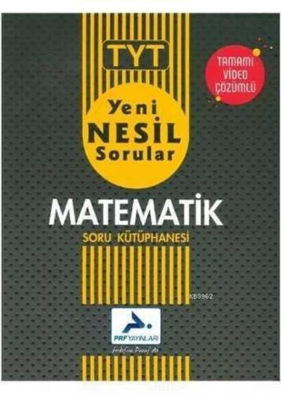 TYT Matematik Tamamı Çözümlü Soru Kütüphanesi Kolektif