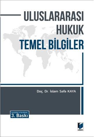 Uluslararası Hukuk Temel Bilgiler İslam Safa Kaya