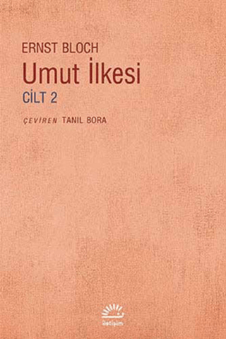 Umut İlkesi - Cilt: 2 Ernst Bloch