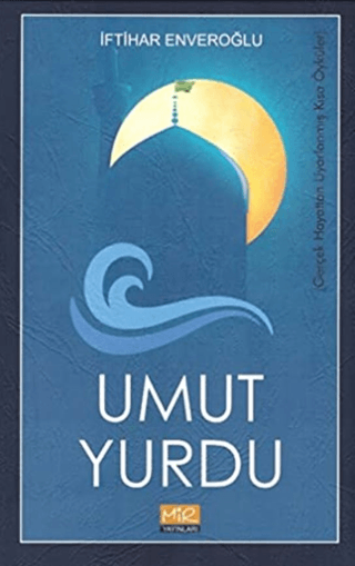 Umut Yurdu İftihar Enveroğlu