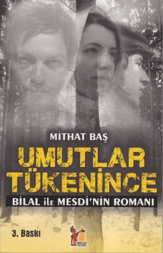 Umutlar Tükenince %30 indirimli Mithat Baş