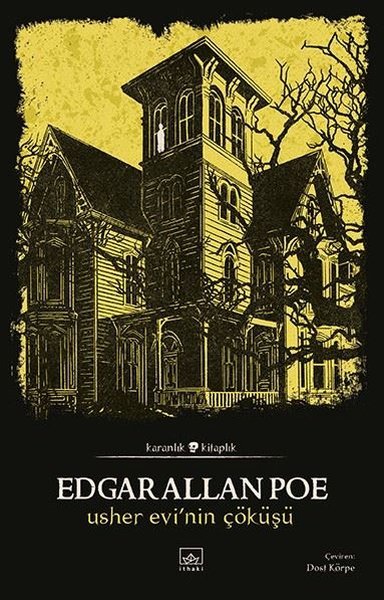 Usher Evi'nin Çöküşü Edgar Allan Poe