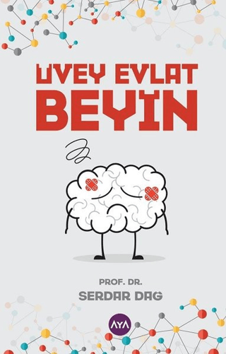 Üvey Evlat Beyin Serdar Dağ