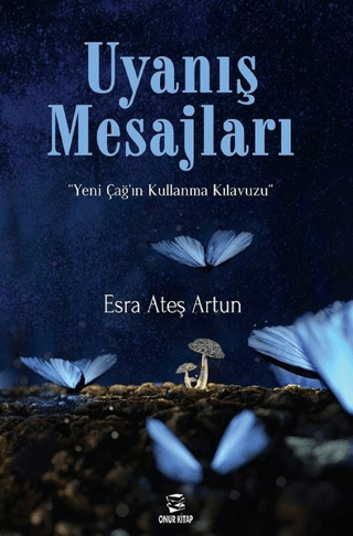 Uyanış Mesajları Esra Ateş Artun