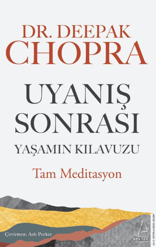 Uyanış Sonrası Yaşamın Kılavuzu Deepak Chopra