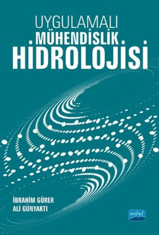 Uygulamalı Mühendislik Hidrolojisi Ali Günyaktı