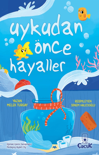 Uykudan Önce Hayaller Melek Turgay