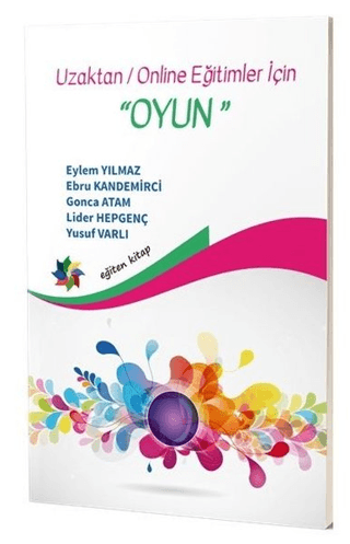 Uzaktan - Online Eğitimler İçin Oyun Eylem Yılmaz