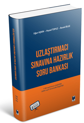 Uzlaştırmacı Sınavına Hazırlık Soru Bankası Burak Bilge