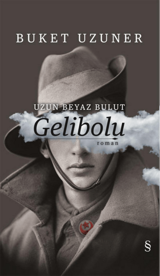 Uzun Beyaz Bulut Gelibolu (Ciltli) Buket Uzuner