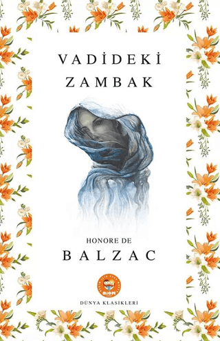 Vadideki Zambak Honore De Balzac