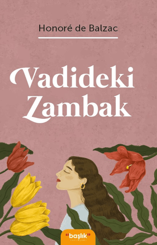 Vadideki Zambak Honore De Balzac