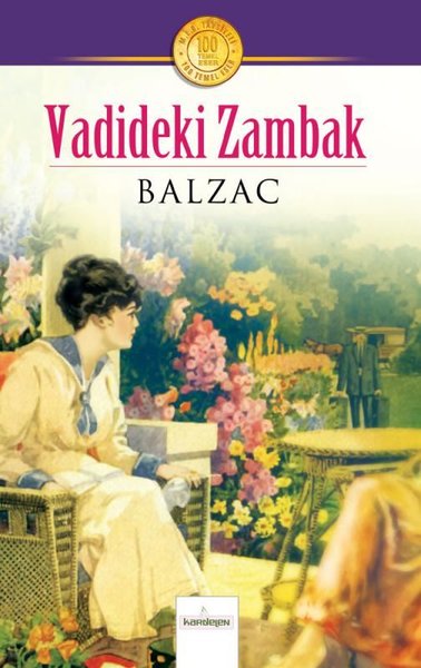 Vadideki Zambak Honore De Balzac