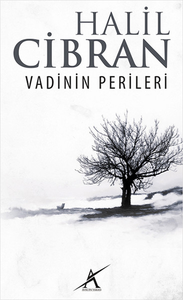 Vadinin Perileri Halil Cibran