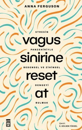 Vagus Sinirine Reset At Anna Ferguson