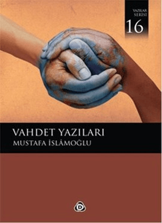 Vahdet Yazıları %30 indirimli Mustafa İslamoğlu