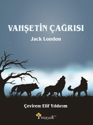 Vahşetin Çağrısı Jack London