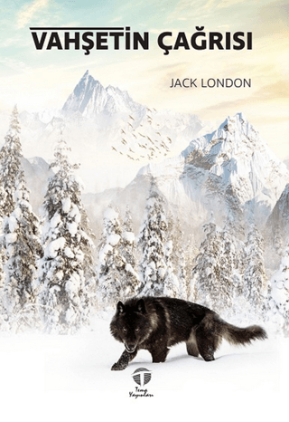 Vahşetin Çağrısı Jack London