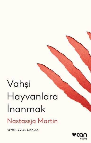 Vahşi Hayvanlara İnanmak Nastassja Martin