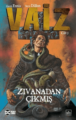 Vaiz 5 - Zıvanadan Çıkmış Garth Ennis