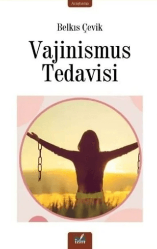 Vajinismus Tedavisi Belkıs Çevik