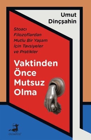 Vaktinden Önce Mutsuz Olma Umut Dinçşahin