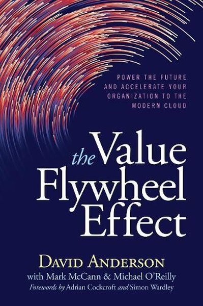 Value Flywheel Effect David Anderson