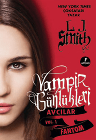 Fantom - Vampir Günlükleri - Avcılar vol.1 %28 indirimli L. J. Smith