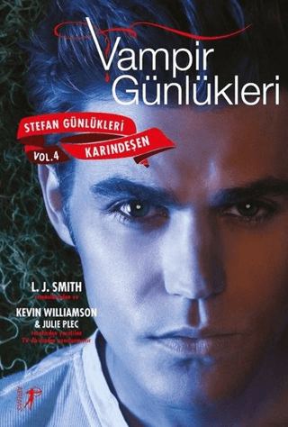 Vampir Günlükleri - Stefan Günlükleri Avcılar Vol: 4nKarındeşen Kevin 