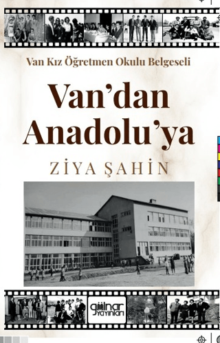 Van'dan Anadolu'ya Ziya Şahin