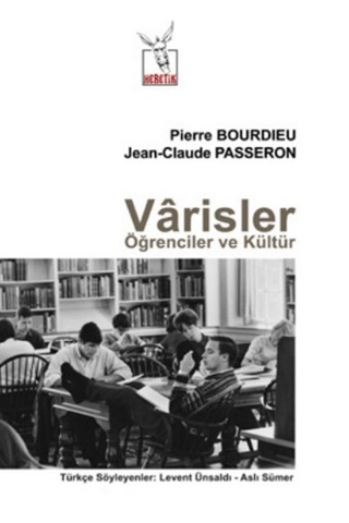 Varisler Öğrenciler ve Kültür %26 indirimli Pierre Bourdieu