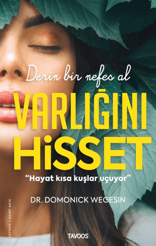 Varlığını Hisset Domonick Wegesin