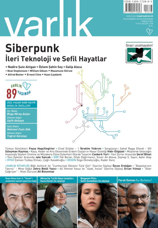 Varlık Edebiyat ve Kültür Dergisi Sayı: 1378 - Temmuz 2022