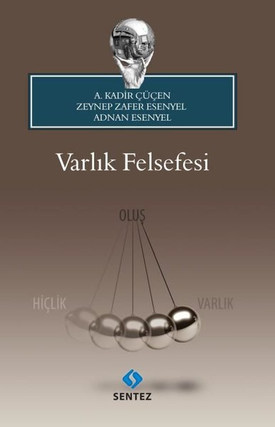 Varlık Felsefesi A. Kadir Çüçen