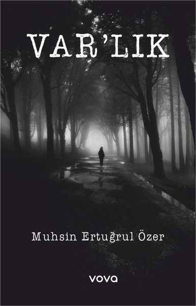 Var'lık Muhsin Ertuğrul Özer