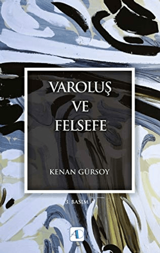 Varoluş ve Felsefe %15 indirimli Kenan Gürsoy