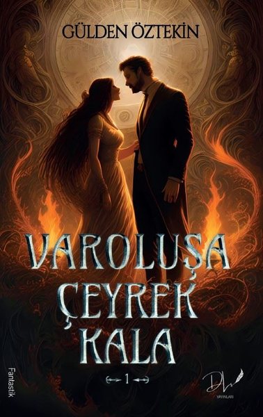 Varoluşa Çeyrek Kala 1 Gülden Öztekin