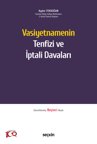 Vasiyetnamenin Tenfizi ve İptali Davaları (Ciltli) Aydın Tekdoğan