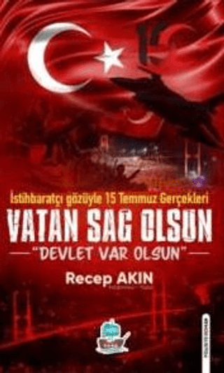 Vatan Sağolsun Recep Akın