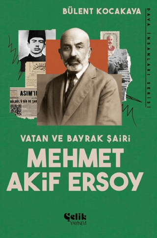 Vatan ve Bayrak Şairi: Mehmet Akif Ersoy Bülent Kocakaya