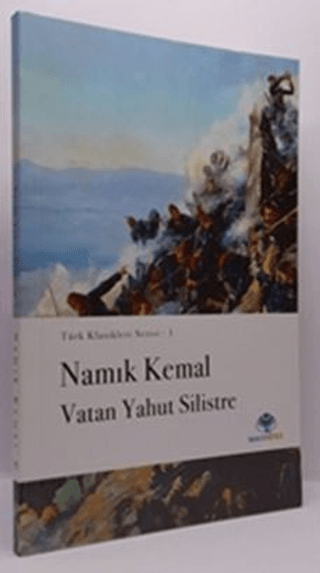 Vatan Yahut Silistre Namık Kemal