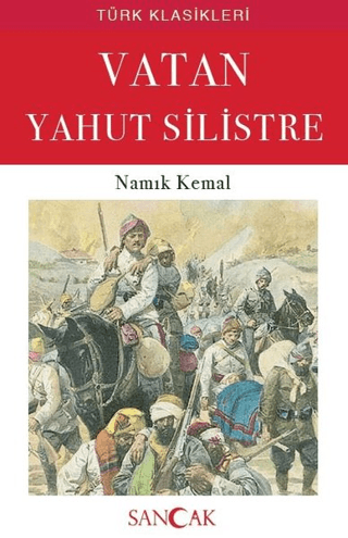 Vatan Yahut Silistre Namık Kemal