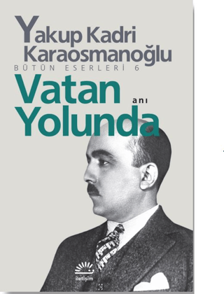 Vatan Yolunda %27 indirimli Yakup Kadri Karaosmanoğlu