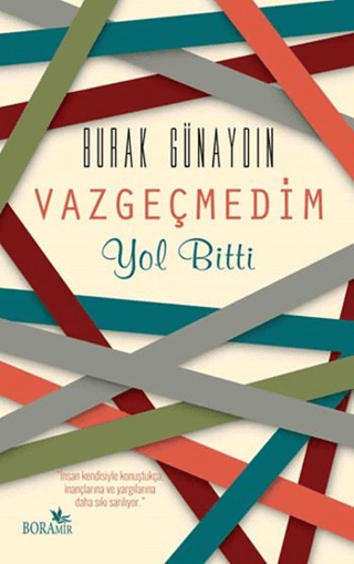 Vazgeçmedim Yol Bitti Burak Günaydın