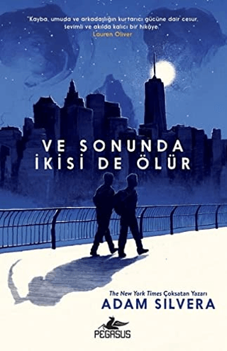 Ve Sonuda İkisi de Ölür Adam Silvera